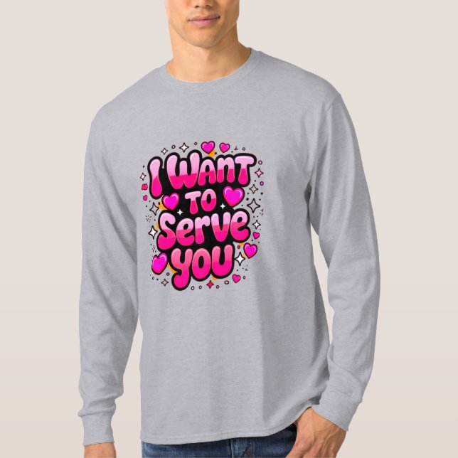 Camiseta Quero Servir-Te - Design de Coração Bonita (Frente)