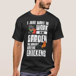 Camiseta Quero Trabalhar No Meu Jardim E Me Divertir Com Me