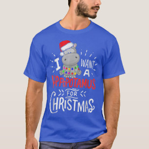 Camiseta Quero Um Hippopotamus Para O Natal, Xmas Hippo