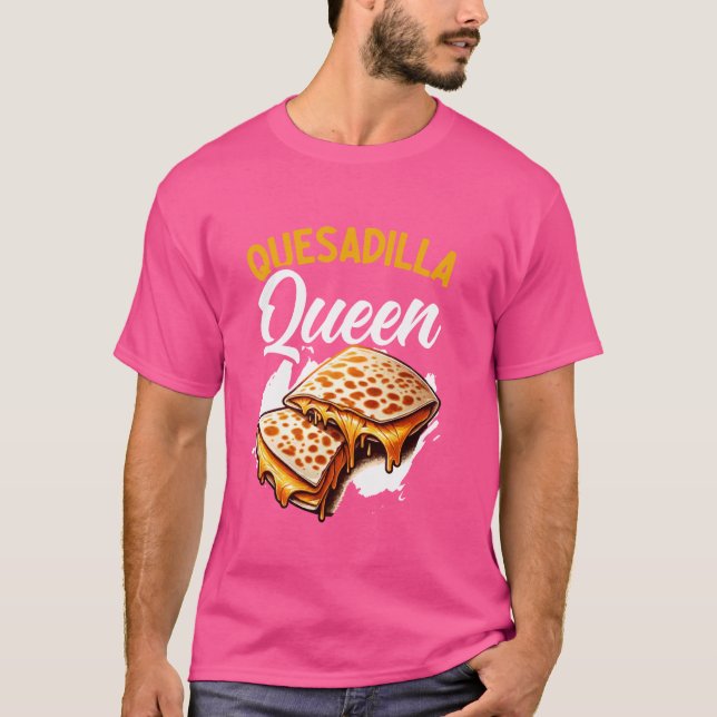 Camiseta Quesadilla Queen, Comida Mexicana Cinco de Mayo (Frente)