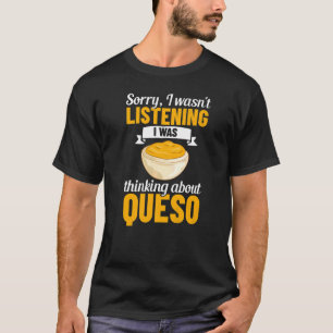 Camiseta Queso Dip Cheese Salsa Mexicano Chips Chile Con Qu