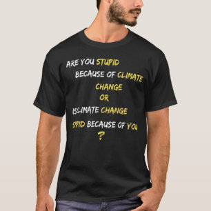 Camiseta Questão séria sobre as alterações climáticas