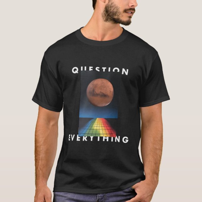 Camiseta "Questionar Tudo" Arte Digital (Frente)