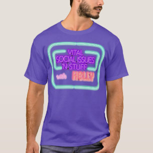 Camiseta Questões Sociais Vitais Em Coisas Com Kelly