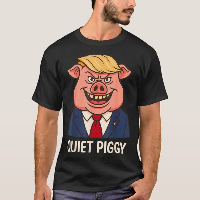 Camiseta Quiet, Quiet Ggy Funny Sarcastic Litical G Cartoon (Frente)