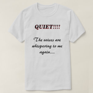 Camiseta Quiet Whispering Voices LT