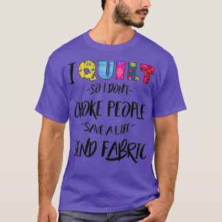 Camiseta Quil Seamstress Quilter Cotação Engraçada