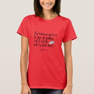 Camiseta Quilter Funny Sewing Arranque Piada de Marido