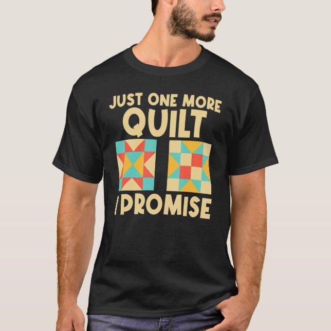 Camiseta Quilting For Sewing Enthusiast Men Women Quilt 1 (Frente)