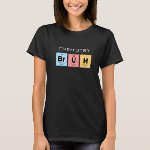 Camiseta Química Bruh Mesa Periódica De Elementos Ciência