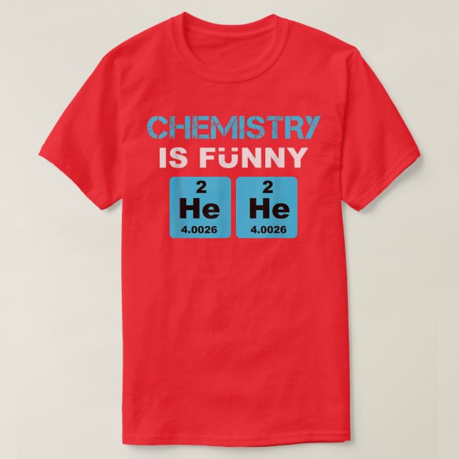 Camiseta Química É Ciência Engraçada E Experiente (Frente do Design)