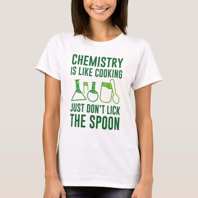 Camiseta Química é como Cozinhar (Frente)