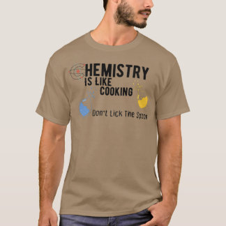 Camiseta Química É Como Cozinhar Engraçado 3