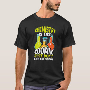 Camiseta Química É Como Cozinhar, Mas Física De Química Rea