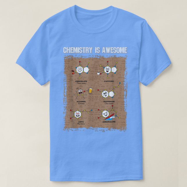 Camiseta Química É Uma Química De Fórmula Engraçada Pelo Ci (Frente do Design)