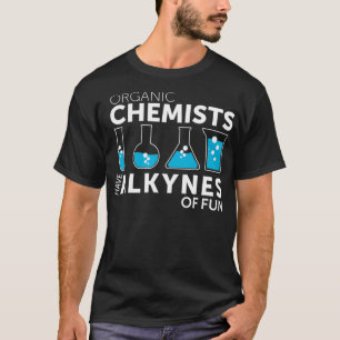 Camiseta Química Engraçada Química Orgânica Pun Tem Alq