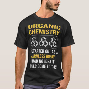 Camiseta Química Orgânica de Hobby Sem Prejuízo