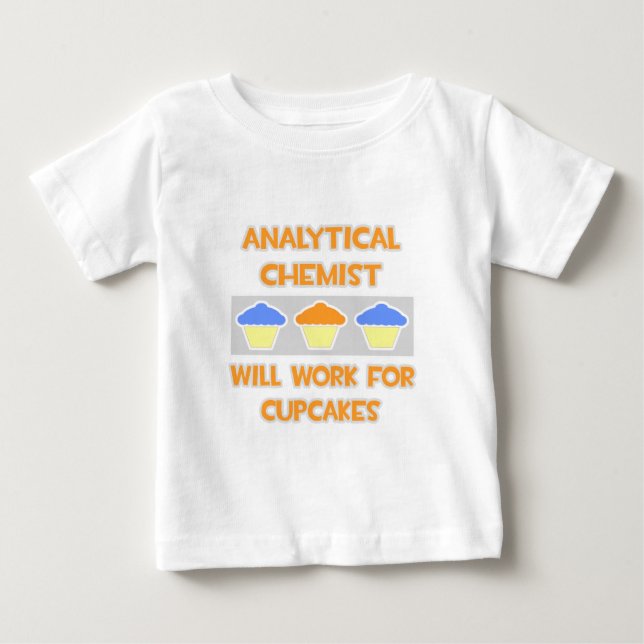 Camiseta Químico Analítico ... Trabalhará Para Cupcakes (Frente)