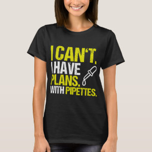 Camiseta Químico Bioquímico Trabalho Eu Tenho Planos Biológ
