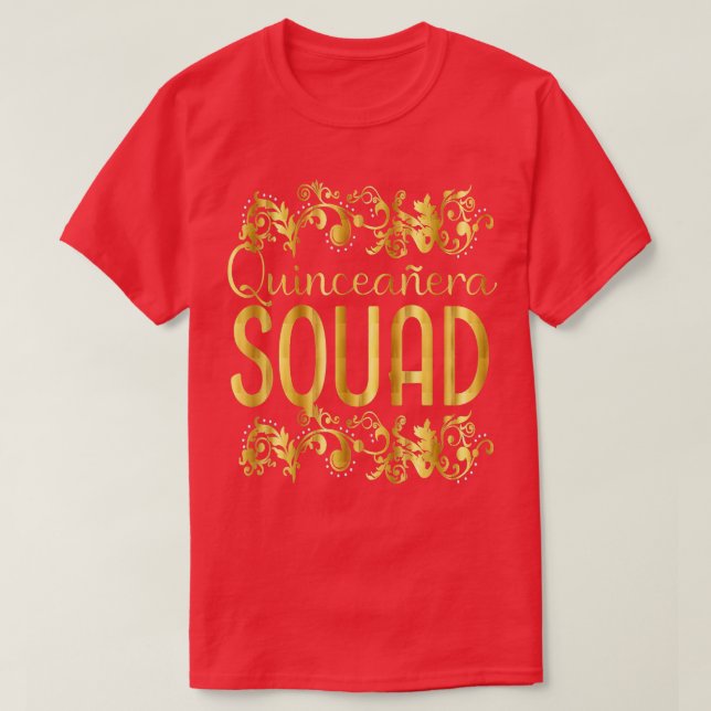 Camiseta Quinceanera Squad Birthday 15 15 Quince Quinze (Frente do Design)