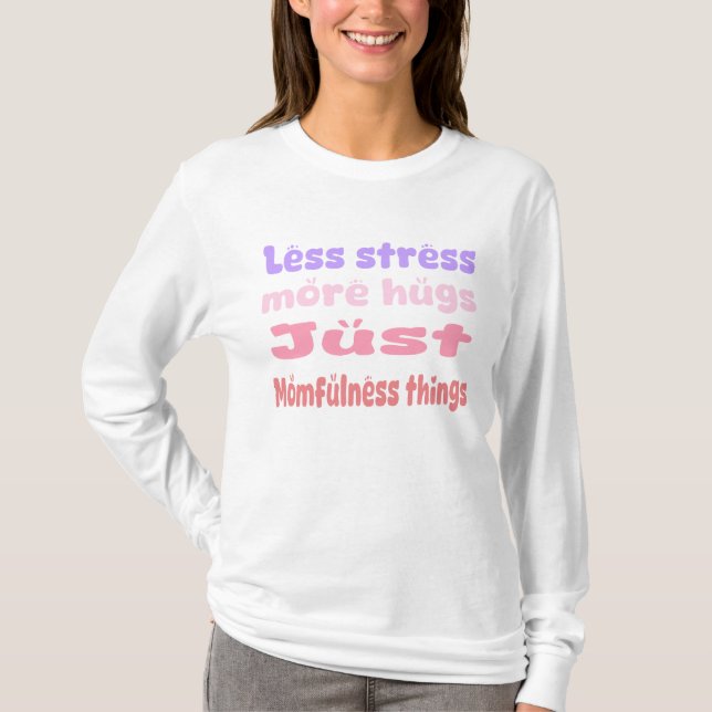 Camiseta Quirky Hug Momfulness branco (Frente)