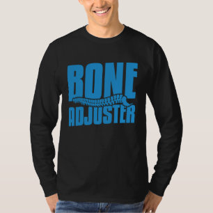 Camiseta Quiropraxista Ajustador de Ossos Médico de Ajuste