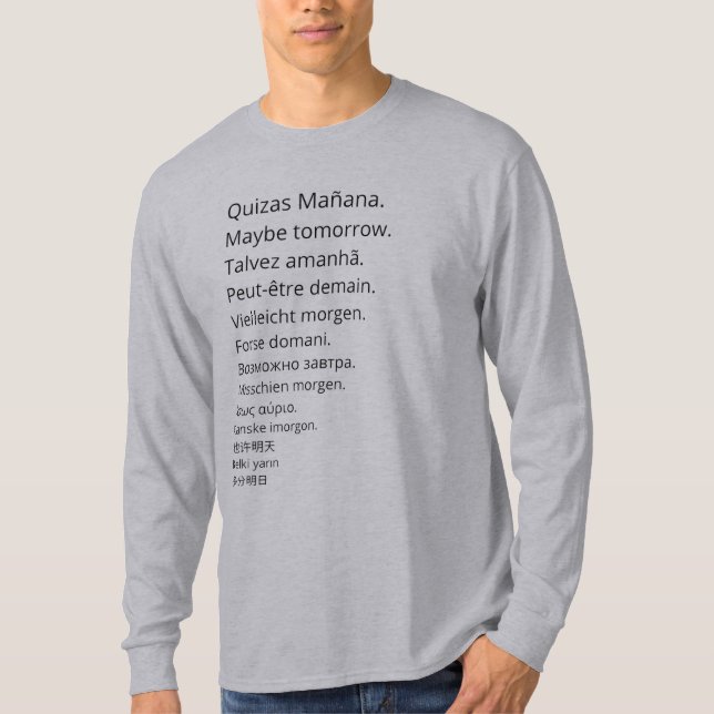 Camiseta Quizás mañana en varios idiomas (Frente)