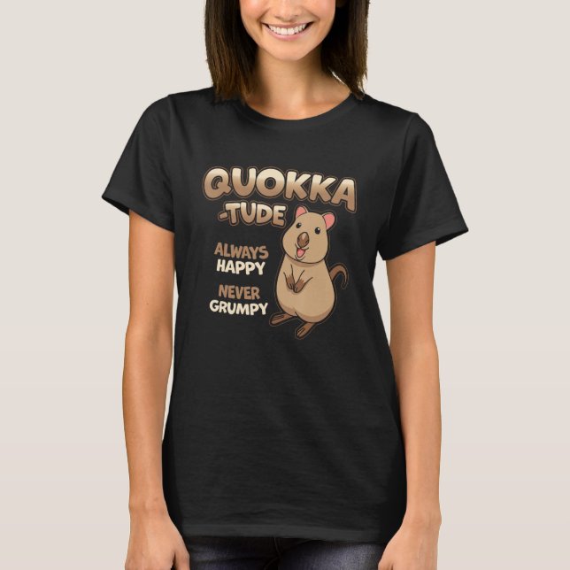 Camiseta Quokka-Tude  Cute Fluffy Cuddly Happy Quokkas Love (Frente)