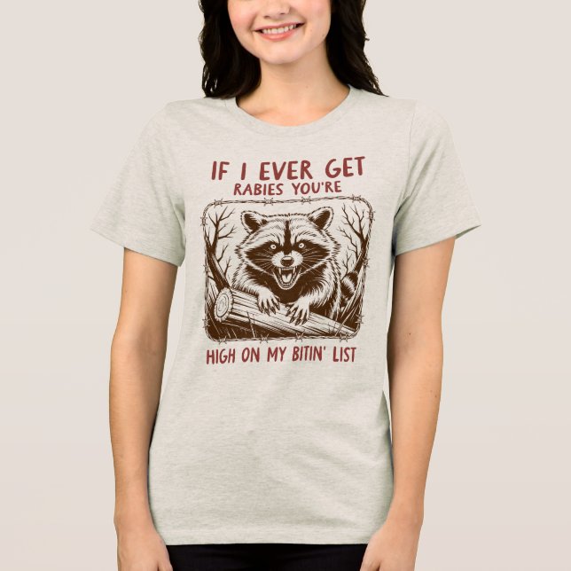 Camiseta Rabid Raccoon Humor Sarcástico (Frente)