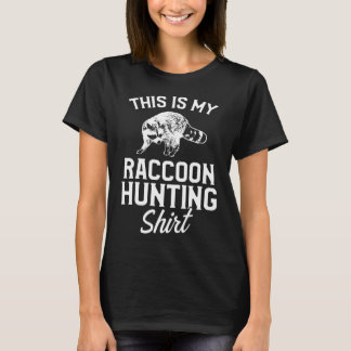 Camiseta Raccoon Hunting Season Coon Hunter