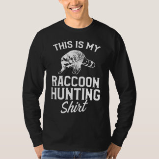 Camiseta Raccoon Hunting Season Coon Hunter