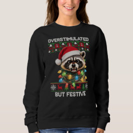 Camiseta Raccoon - Overstimulated but Festive