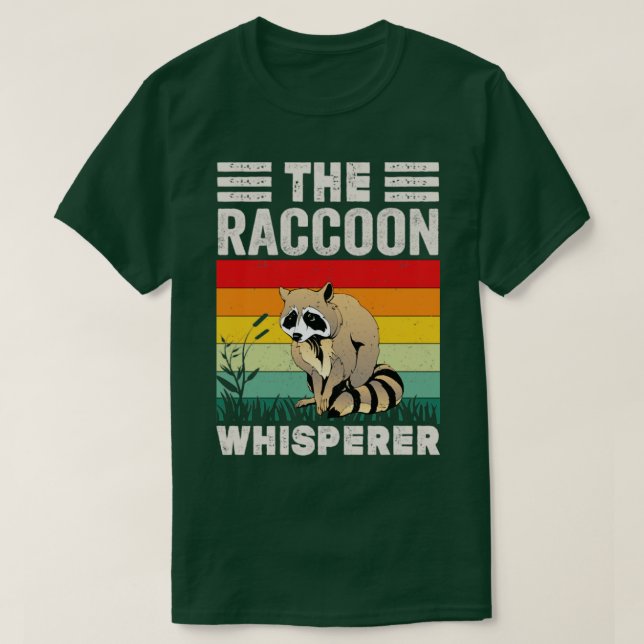 Camiseta Raccoon Whisperer Raccoon Feeder Raccoons (Frente do Design)