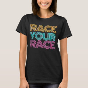 Camiseta Race A Sua Camada Motivacional Race Mindset Racing