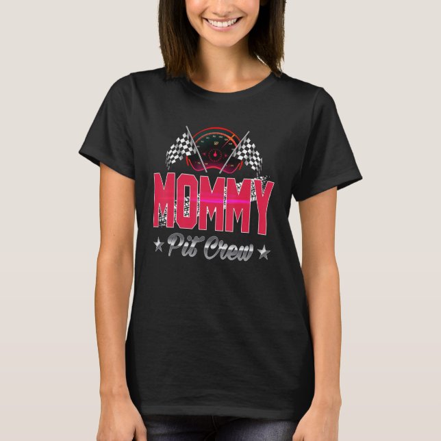 Camiseta Race Car Birthday Party Racing Family Mommy Pit Cr (Frente)