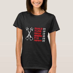 Camiseta Racecar Construiu Um Carro Mecânico De Raça De Ti