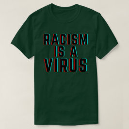 Camiseta Racismo é um vírus