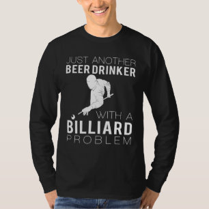 Camiseta Rack em Cima: Apenas mais um Beer Drinker com um B