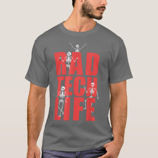 Camiseta Rad Tech Life Skeleton Xray Radiologia Engraçada