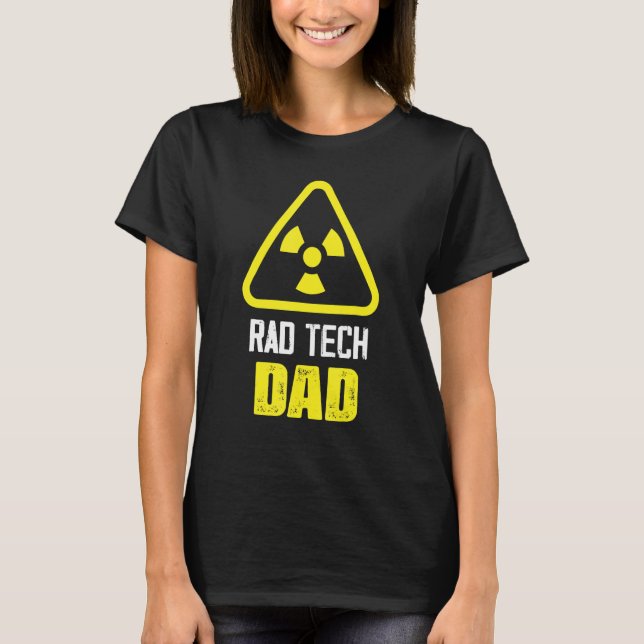 Camiseta Rad Tech Pai Rad-Ray Rad Tech Radiologia (Frente)