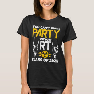 Camiseta Rad Tech Student Rt Cl De 2025 Radiology Graduatio