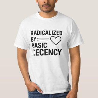 Camiseta Radicalizado Por design Básico De Decência, Ativis