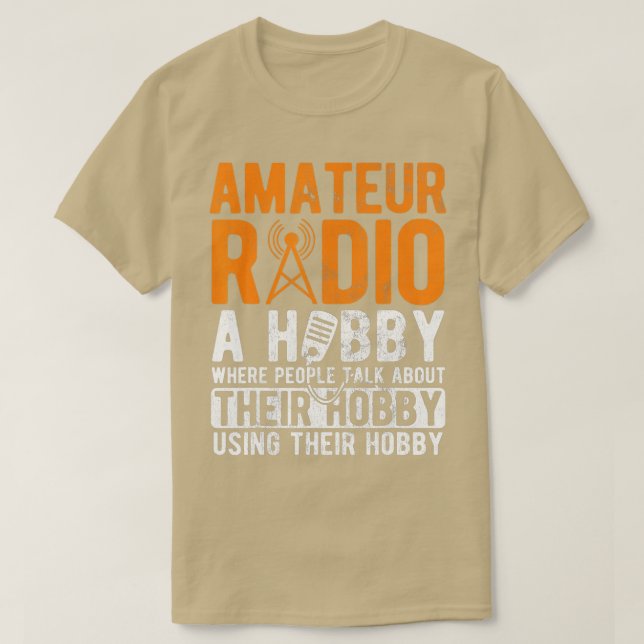 Camiseta Rádio Amateur A Hobby Ham Operador Ham (Frente do Design)