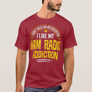 Camiseta Rádio Engraçado Ham - Eu Gosto Do Meu Vício