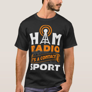 Camiseta Rádio Ham, é um contato com o rádio amador do Espo