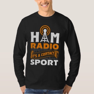 Camiseta Rádio Ham, é um contato com o rádio amador do Espo
