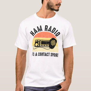 Camiseta Rádio Ham - É um Esporte de Contato