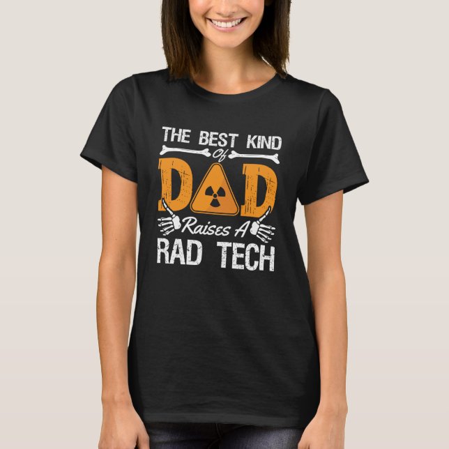 Camiseta Radiologia Tech Rad Tech A Melhor Matriz de Pais (Frente)