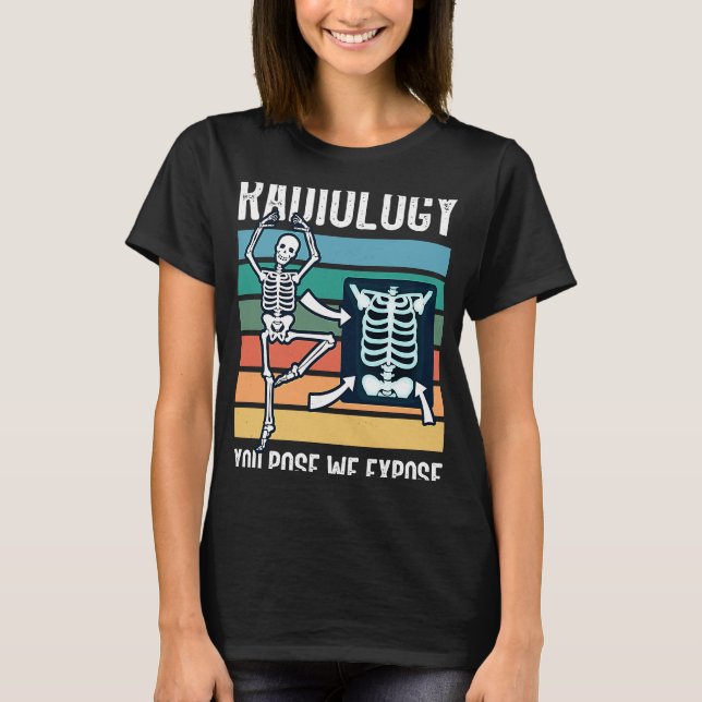 Camiseta Radiologic technologist radiology xray technologis (Frente)