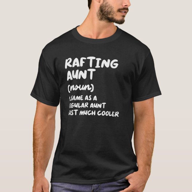 Camiseta Rafting Aunt Definition  Sports (Frente)